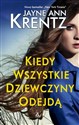 Kiedy wszystkie dziewczyny odejdą  