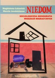 Niedom Socjologiczna monografia mieszkań migracyjnych to buy in Canada