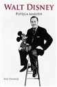 Walt Disney Potęga marzeń Biografia Polish Books Canada