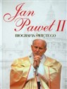 Jan Paweł II Biografia Świętego Polish Books Canada