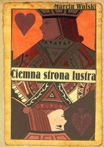 Ciemna strona lustra  