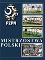Mistrzostwa Polski T.4 books in polish