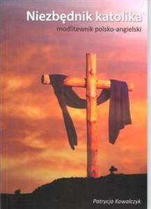 Niezbędnik katolika Modlitewnik polsko-angielski pl online bookstore