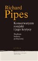 Rosyjski konserwatyzm i jego krytycy Studium kultury politycznej  