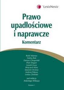 Prawo upadłościowe i naprawcze. Komentarz  