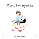 Mimi i Przyjaciele Na tropie miłości 