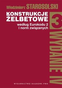 Konstrukcje żelbetowe według Eurokodu 2 i norm związanych Tom 3 books in polish