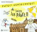 [Audiobook] Święci uśmiechnięci Święty Jan Paweł II to buy in USA