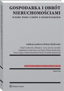 Gospodarka i obrót nieruchomościami Wzory pism i umów z komentarzem  