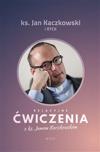 Relacyjne ćwiczenia z ks. Janem Kaczkowskim - Polish Bookstore USA
