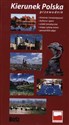 Kierunek Polska Przewodnik wersja polska - Kazimierz Kunicki, Tomasz Ławecki, Liliana Olchowik-Adamowska 