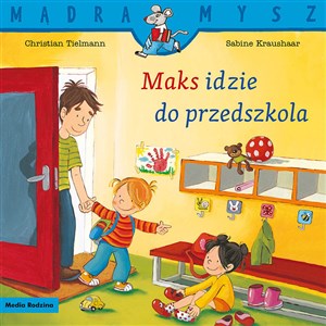 Maks idzie do przedszkola books in polish