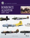 Bombowce Aliantów 1939-1945 Siły zbrojne aliantów books in polish