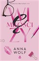 Więzy miłości  - Anna Wolf
