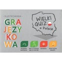 Wielki Quiz o Polsce Ilustrowana gra językowa - Opracowanie Zbiorowe
