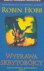 Wyprawa skrytobójcy t.3 część 2 in polish