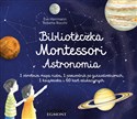 Biblioteczka Montessori Astronomia  