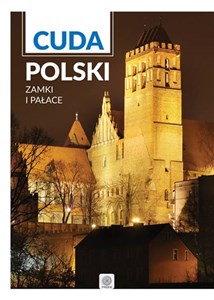 Cuda Polski Zamki i pałace Polish Books Canada