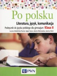 Po polsku 2 Podręcznik Gimnazjum  