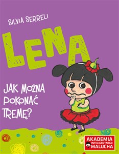 Lena Jak można pokonać tremę? books in polish