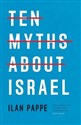 Ten Myths About Israel  chicago polish bookstore