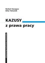 Kazusy z prawa pracy  