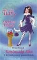 Klub Tiary Srebrne wieże Księżniczka Alice i kryształowy pantofelek pl online bookstore