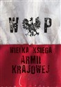 Wielka Księga Armii Krajowej Polish Books Canada