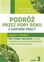 Podróż przez pory roku z kartami pracy Część 3 Karty pracy dla II etapu nauczania uczniów z niepełnosprawnością intelektualną w stopniu umiarkowanym bookstore