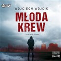 [Audiobook] CD MP3 Młoda krew - Wojciech Wójcik