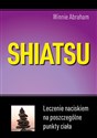 Shiatsu Leczenie naciskiem na poszczególne punkty ciała pl online bookstore