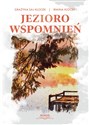 Jezioro wspomnień  