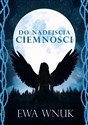 Do nadejścia ciemności to buy in Canada