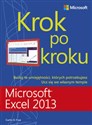 Microsoft Excel 2013 Krok po kroku - Curtis D. Frye  