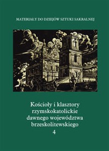 Kościoły i klasztory rzymskokatolickie dawnego województwa brzeskolitewskiego Katedra w Pińsku polish books in canada