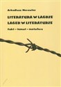 Literatura w Lagrze Lager w literaturze Fakt - temat - metafora chicago polish bookstore