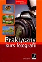 Praktyczny kurs fotografii Praktyczny poradnik to buy in USA