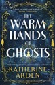 The Warm Hands of Ghosts  polish books in canada