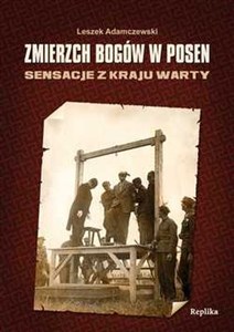 Zmierzch bogów w Posen Sensacje z Kraju Warty polish books in canada