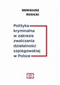 Polityka kryminalna w zakresie zwalczania działalności szpiegowskiej w Polsce  