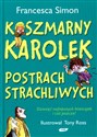 Koszmarny Karolek Postrach strachliwych Polish Books Canada