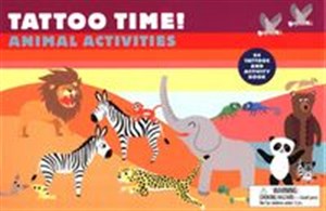 Tattoo Time! Animal Activities 64 Tattoos and Activity Book to buy in USA