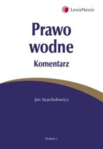 Prawo wodne Komentarz  