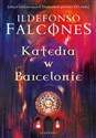 Katedra w Barcelonie  - Ildefonso Falcones