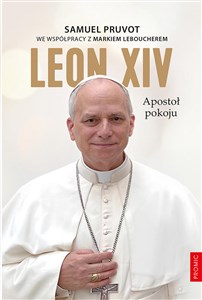Leon XIV. Apostoł pokoju  chicago polish bookstore