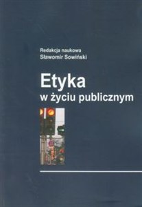 Etyka w życiu publicznym 