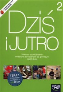 Dziś i jutro Podręcznik z ćwiczeniami Część 2 + kod eduQrsor Gimnazjum chicago polish bookstore