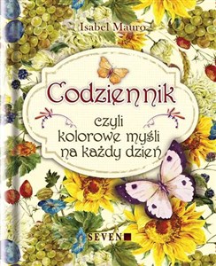 Codziennik czyli słoneczne myśli na każdy dzień  