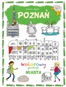 Poznań Kolorowy portret miasta Polish Books Canada