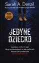 Jedyne dziecko wyd. kieszonkowe - Polish Bookstore USA